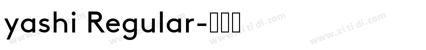 yashi Regular字体转换